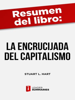 cover image of Resumen del libro "La encrucijada del capitalismo" de Stuart L. Hart